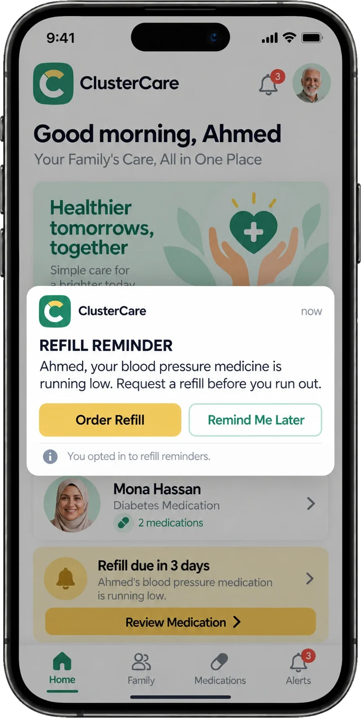 Refill reminder notification for Ahmed's blood pressure medicine with Order Refill and Remind Me Later